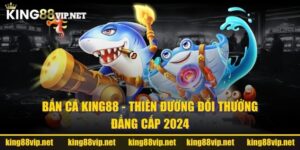 ban-ca-king88